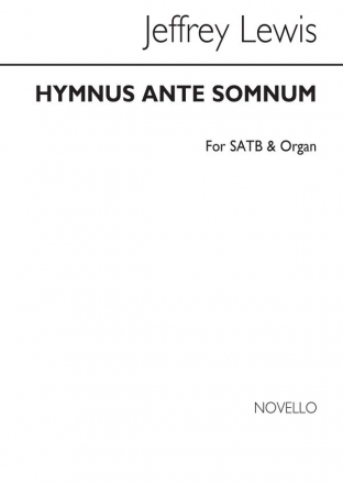 Jeffrey Lewis, Hymnus Ante Somnum SATB and Organ Chorpartitur