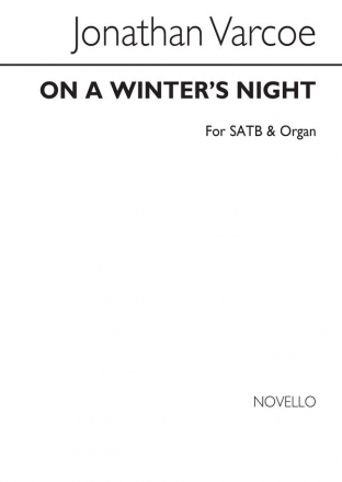 Jonathan Varcoe, On A Winter's Night SATB and Organ Chorpartitur