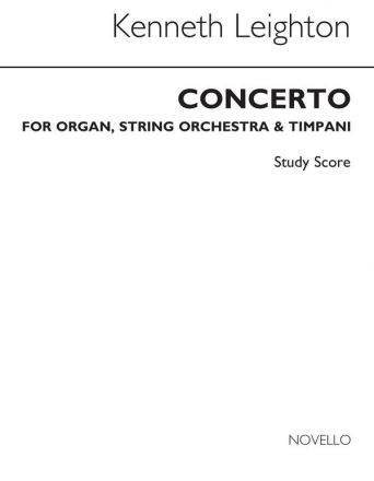 Kenneth Leighton, Concerto For Op.58 Organ Organ Accompaniment Orchestra Studienpartitur