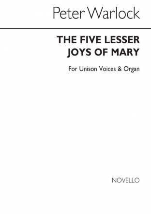 Peter Warlock, The Five Lesser Joys SATB and Organ Chorpartitur