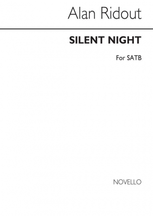 Franz Gruber, Silent Night for SATB Chorus SATB Chorpartitur