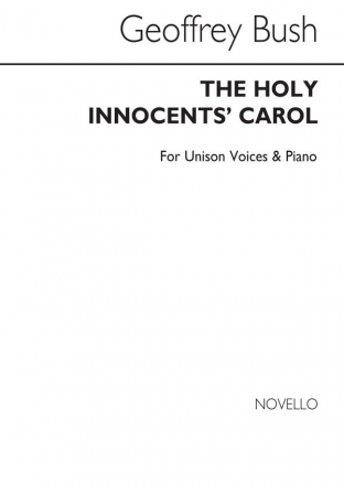 Geoffrey Bush, The Holy Innocents Carol Voice Piano Accompaniment Percussion Buch