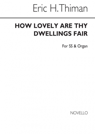 How lovely are Thy dwellings fair for femal chorus (SS) and organ vocal score