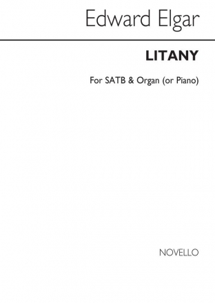 Edward Elgar, Litany Piano SATB Organ Accompaniment Chorpartitur