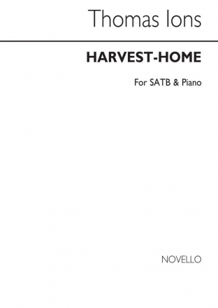 Thomas Ions, Harvest-home SATB and Piano Chorpartitur