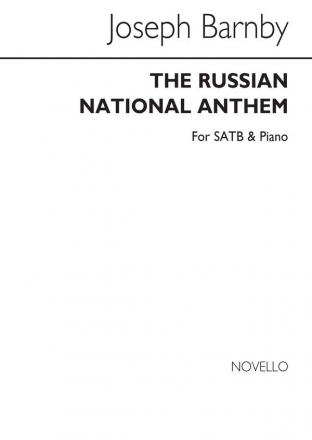 Sir Joseph Barnby, The Russian National Anthem (In English!) SATB and Piano Chorpartitur