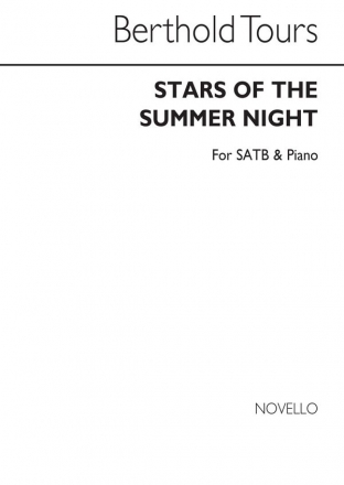 Berthold Tours, Stars Of The Summer Night SATB and Piano Chorpartitur