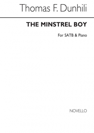 Thomas Dunhill, The Minstrel Boy SATB and Piano Chorpartitur