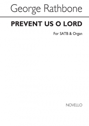 George Rathbone, Prevent Us, O Lord SATB and Organ Chorpartitur