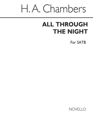 H.A. Chambers, All Through The Night SATB Chorpartitur