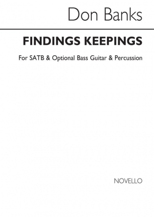 Don Banks, Findings Keepings (I) SATB SATB Bass Guitar Percussion Chorpartitur