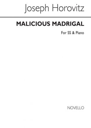 Joseph Horovitz, Malicious Madrigal Soprano Voice and Piano Buch