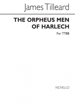 J. Tilleard, Men Of Harlech TTBB Chorpartitur