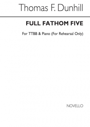 Thomas Dunhill, Full Fathom Five Chor Chorpartitur