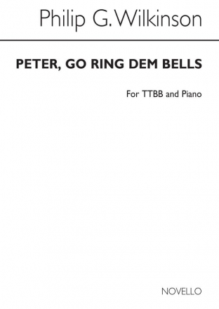 Philip G. Wilkinson, Peter Go Ring Dem Bells (For Rehearsal Only) Chor Chorpartitur