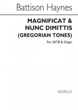 Battison Haynes, Magnificat And Nunc Dimittis (Gregorian Tones) SATB and Organ Chorpartitur