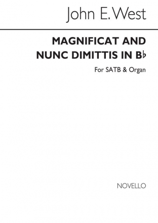 John E. West, Magnificat And Nunc Dimittis In B Flat SATB and Organ Chorpartitur