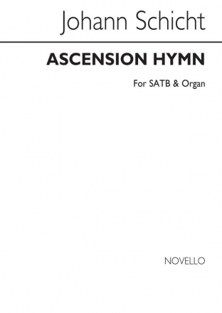 Johann Gottfried Schicht, Ascension Hymn SATB Chorpartitur