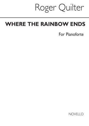 Roger Quilter, Where The Rainbow Ends Klavier Buch