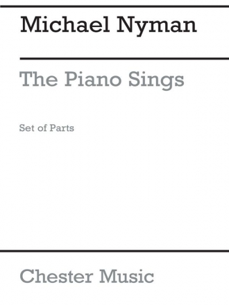 Michael Nyman: The Piano Sings (Parts) Soprano Saxophone And String Qu Soprano Saxophone, String Quartet Parts