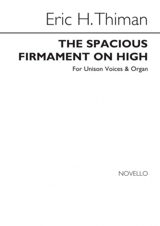 Eric Thiman, The Spacious Firmament On High SATB and Organ Chorpartitur