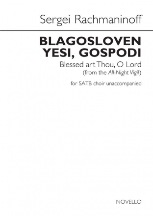 Sergei Rachmaninov, Blagosloven yesi, Gospodi SATB Chorpartitur