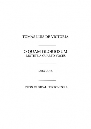 Toms Luis de Victoria, O Quam Gloriosum Motet Vocal Buch