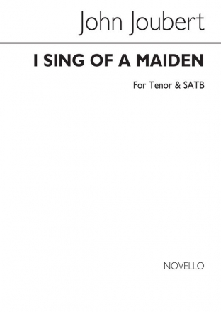 John Joubert, I Sing Of A Maiden (Five Songs Of Incarnation) Tenor SATB Chorpartitur