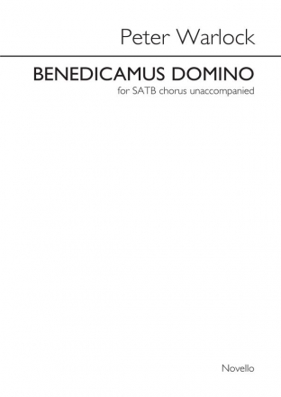 Peter Warlock, Benedicamus Domino (SATB) SATB Chorpartitur