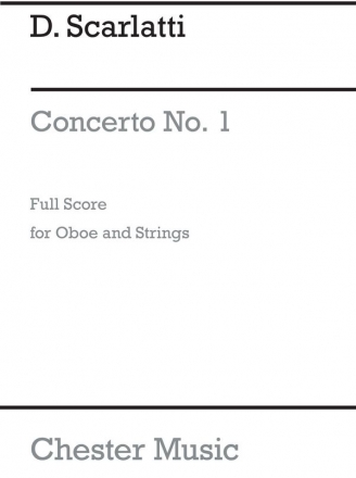 Scarlatti, D Concerto No 1 In G Major For Oboe And Strings Full Score Oboe, String Orchestra Score and Parts