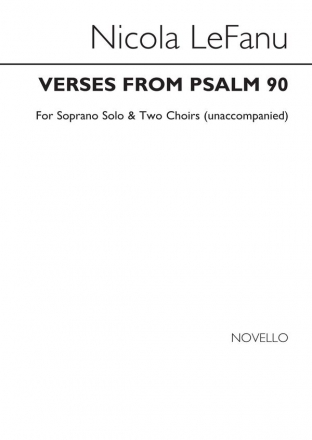 Nicola LeFanu, Verses From Psalm 90 SATB Soprano Chorpartitur