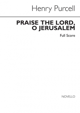 Henry Purcell, Purcell Society Vol 17 Praise The Lord O Jerusalem SATB and String Instruments Chorpartitur