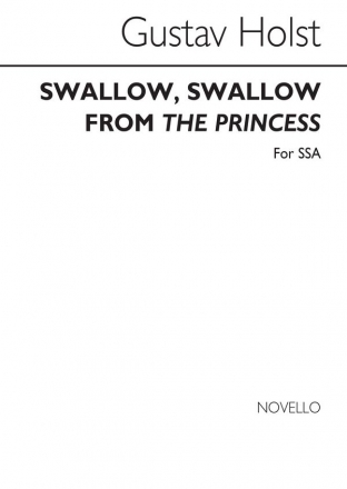 Gustav Holst, O Swallow Swallow SSA Chorpartitur