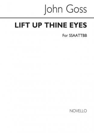 John Goss, Lift Up Thine Eyes SATB Chorpartitur