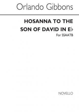 Gibbons, Hosanna To The Son Of David (In E Flat) SATB Chorpartitur