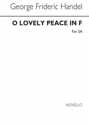 Georg Friedrich Hndel, O Lovely Peace In F SA Chorpartitur