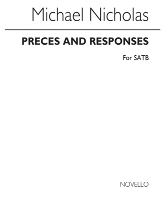 Michael Nicholas, Preces And Responses SATB Chorpartitur