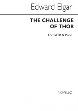 Edward Elgar, The Challenge Of Thor (SATB) SATB and Piano Chorpartitur