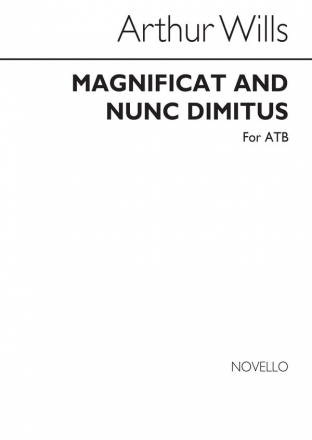 Arthur Wills, Magnificat And Nunc Dimittis Men's Voices Organ Accompaniment Chorpartitur