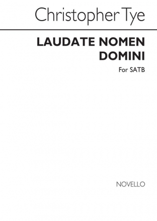 Christopher Tye, Laudate Nomen Domini Satb SATB Chorpartitur