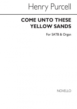 Henry Purcell, Come Unto These Yellow Sands Soprano/ Soprano Piano Accompaniment SATB Chorpartitur