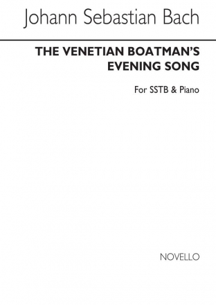 Johann Sebastian Bach, The Venetian Boatman's Evening Song Sstb/Piano SSTB and Piano Buch