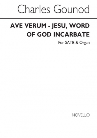 Ave Verum - Jesu, Word of God Incarnate for mixed chorus and organ vocal score (la/en)