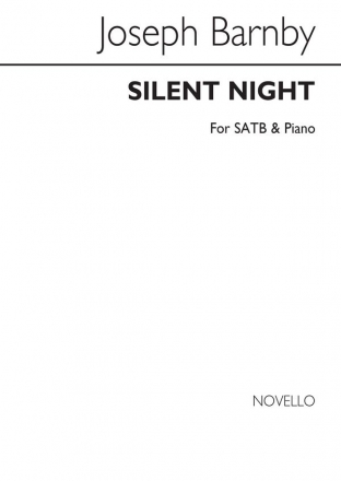 Sir Joseph Barnby, Silent Night SATB and Piano Chorpartitur