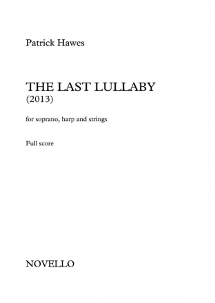 Patrick Hawes, The Last Lullaby Vocal and String Ensemble Partitur