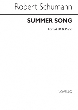 Robert Schumann, Summer Song SATB and Piano Chorpartitur