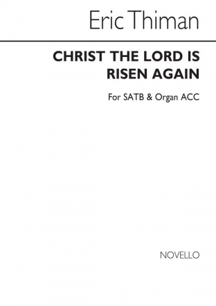 Eric Thiman, Christ The Lord Is Risen Again SATB and Organ Chorpartitur