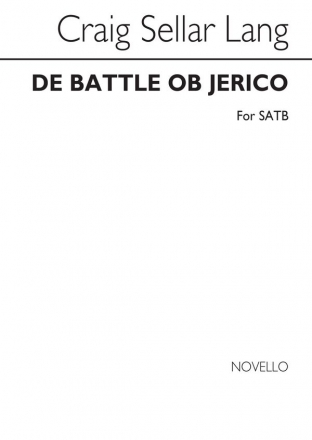 C.S. Lang, De Battle Ob Jerico SATB Chorpartitur