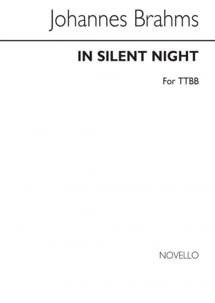 Johannes Brahms, In Silent Night TTBB TTBB Chorpartitur