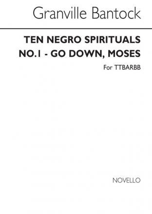 Granville Bantock, Go Down Moses (No.1 From 'Ten Negro Spirtuals') Men's Voices Chorpartitur